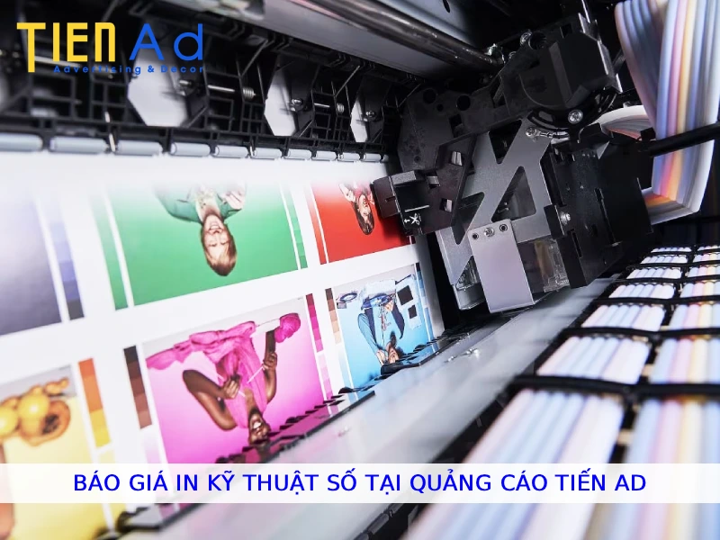 Báo giá in kỹ thuật số tại Quảng Cáo Tiến AD