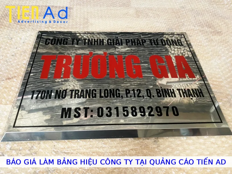 Báo giá làm bảng hiệu công ty tại Quảng Cáo Tiến AD