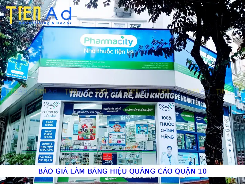 Báo giá làm bảng hiệu quảng cáo Quận 10