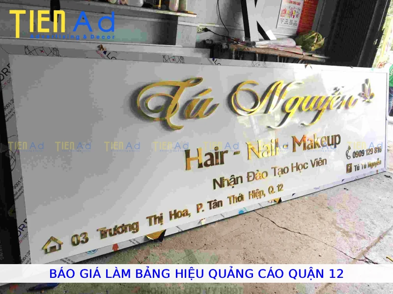 Báo giá làm bảng hiệu quảng cáo Quận 12