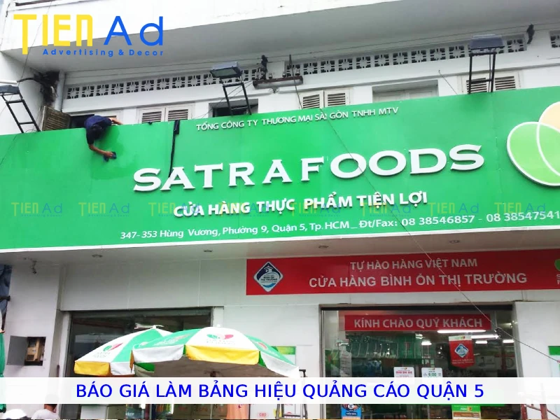 Báo giá làm bảng hiệu quảng cáo Quận 5