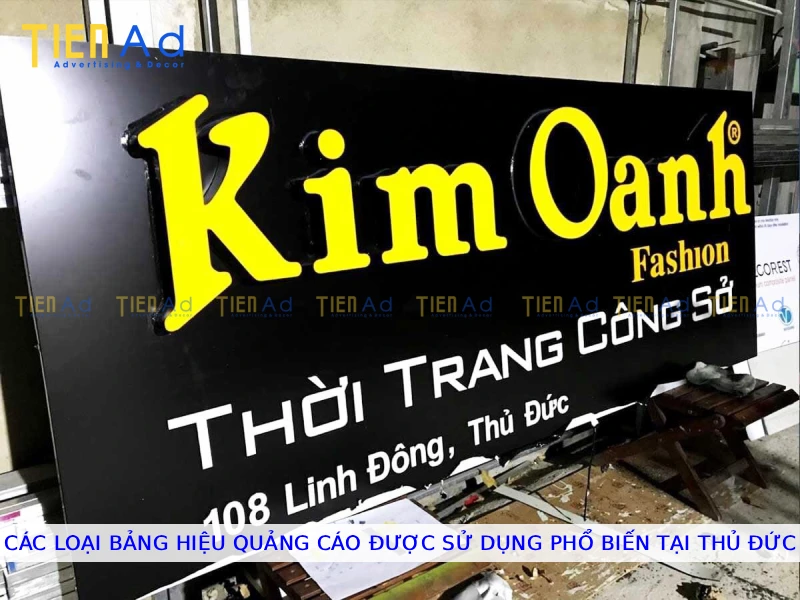 Các loại bảng hiệu quảng cáo được sử dụng phổ biến tại Thủ Đức