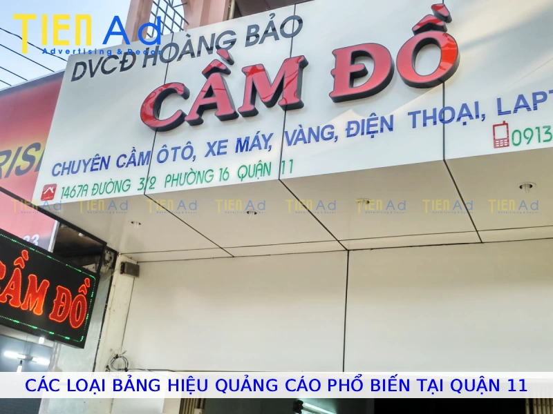 Các loại bảng hiệu quảng cáo phổ biến tại Quận 11