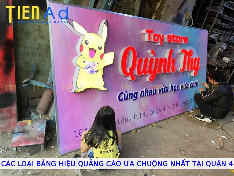 Các loại bảng hiệu quảng cáo ưa chuộng nhất tại Quận 4