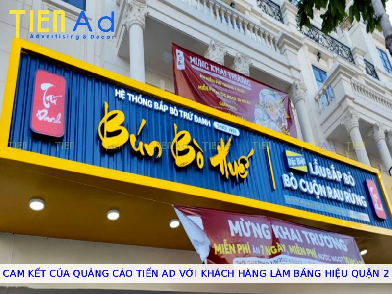 Cam kết của Quảng Cáo Tiến AD với khách hàng làm bảng hiệu Quận 2