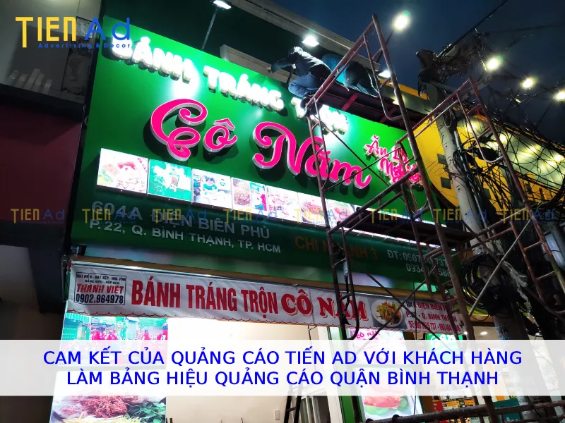 Cam kết của Quảng Cáo Tiến AD với khách hàng làm bảng hiệu quảng cáo Quận Bình Thạnh