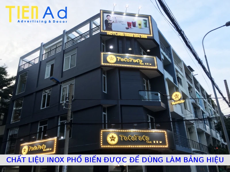 Chất liệu inox phổ biến được dùng để làm biển hiệu