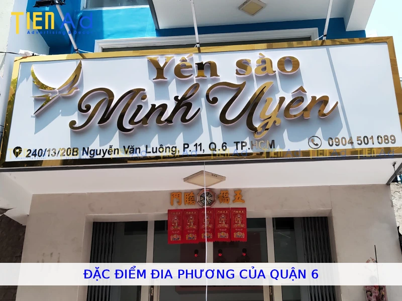 Đặc điểm địa phương của Quận 6