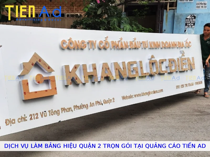 Dịch vụ làm bảng hiệu Quận 2 trọn gói tại Quảng Cáo Tiến AD