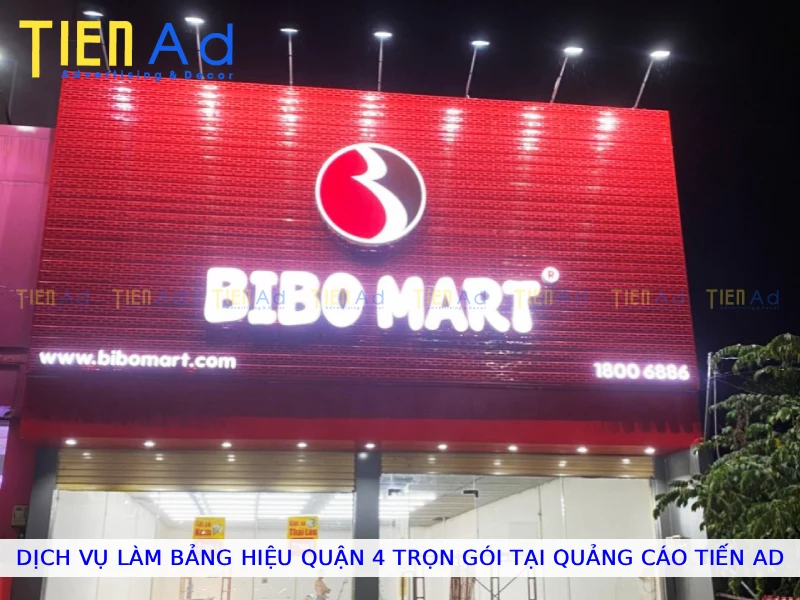 Dịch vụ làm bảng hiệu Quận 4 trọn gói tại Quảng Cáo Tiến AD