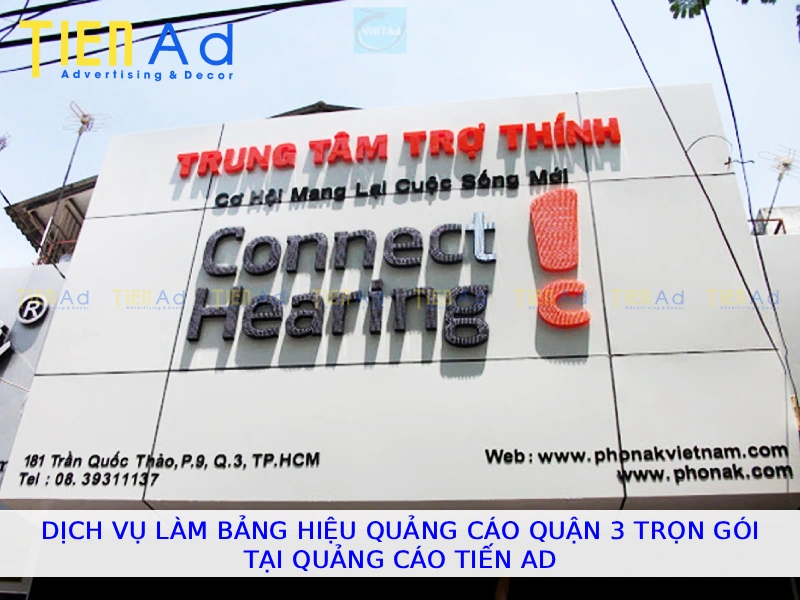 Dịch vụ làm bảng hiệu quảng cáo Quận 3 trọn gói tại Quảng Cáo Tiến AD