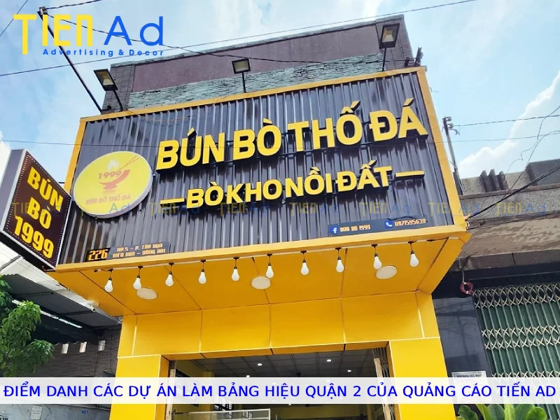 Điểm danh các dự án làm bảng hiệu Quận 2 của Quảng Cáo Tiến AD