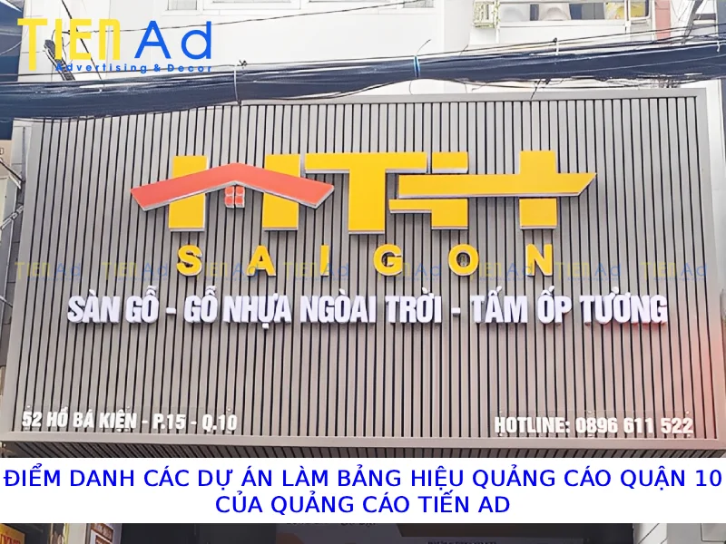Điểm danh các dự án làm bảng hiệu quảng cáo Quận 10 của Quảng Cáo Tiến AD