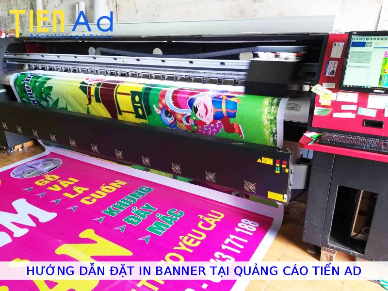 Hướng dẫn đặt in banner tại Quảng Cáo Tiến AD