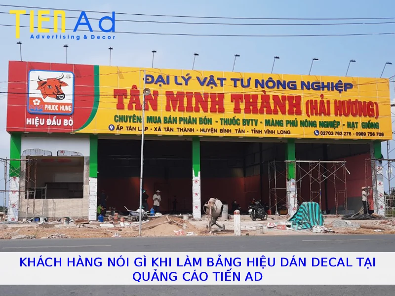 Khách hàng nói gì khi làm bảng hiệu dán decal tại Quảng Cáo Tiến AD