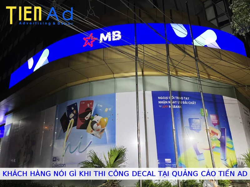 Khách hàng nói gì khi thi công decal tại Quảng Cáo Tiến AD