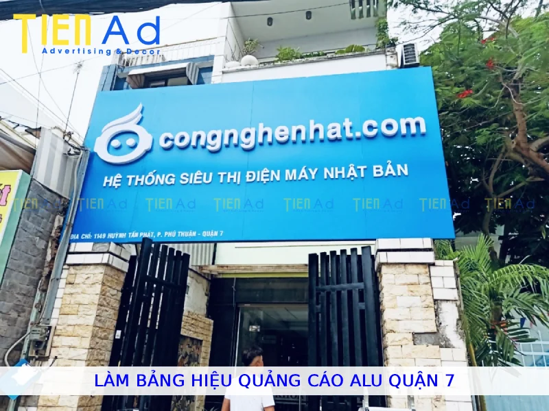 Làm bảng hiệu quảng cáo alu Quận 7