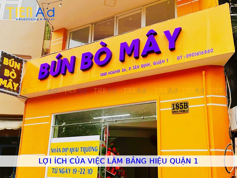 Lợi ích của việc làm bảng hiệu Quận 1