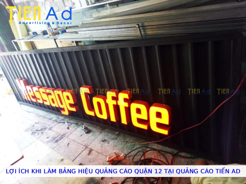 Lợi ích khi làm bảng hiệu quảng cáo Quận 12 tại Quảng Cáo Tiến AD