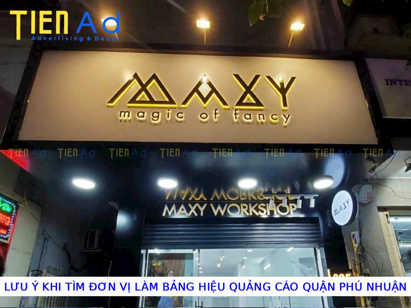 Lưu ý khi tìm đơn vị làm bảng hiệu quảng cáo Quận Phú Nhuận