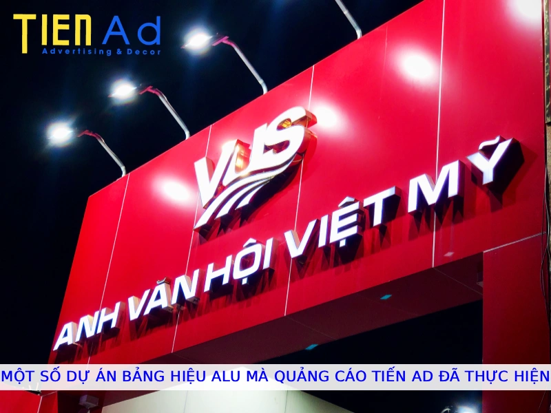 Một số dự án bảng hiệu alu mà Quảng Cáo Tiến AD đã thực hiện