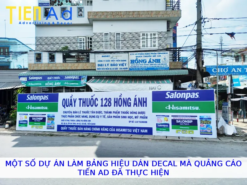 Một số dự án bảng hiệu dán decal mà Quảng Cáo Tiến AD đã thực hiện