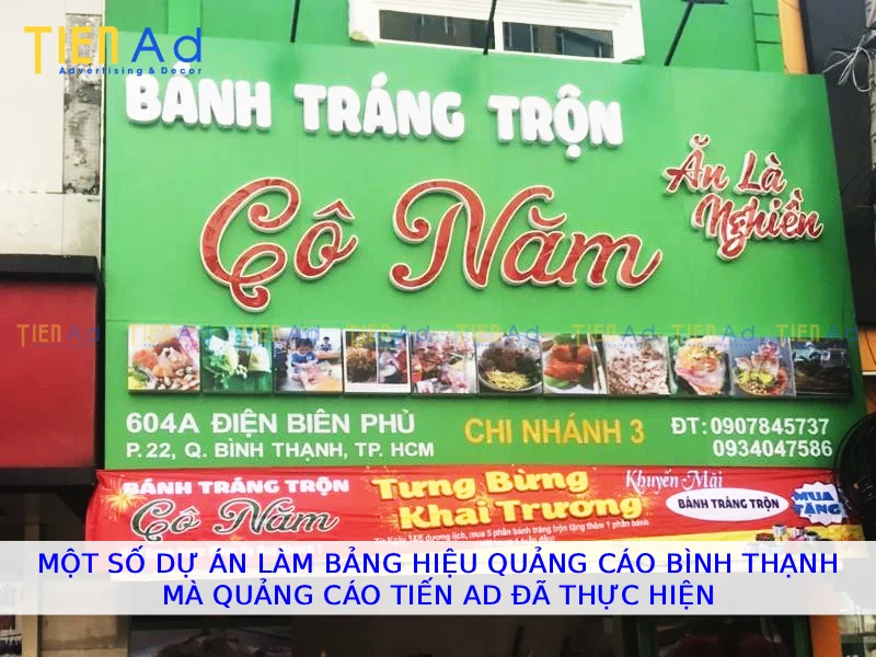 Một số dự án làm bảng hiệu quảng cáo Quận Bình Thạnh mà Quảng Cáo Tiến AD đã thực hiện