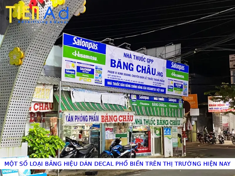 Một số loại bảng hiệu dán decal phổ biến trên thị trường hiện nay