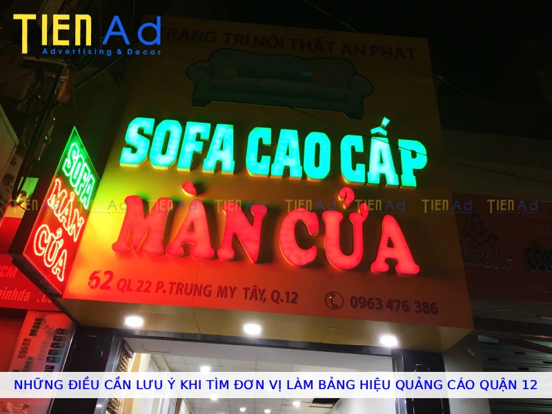 Những điều cần lưu ý khi tìm đơn vị làm bảng hiệu quảng cáo Quận 12