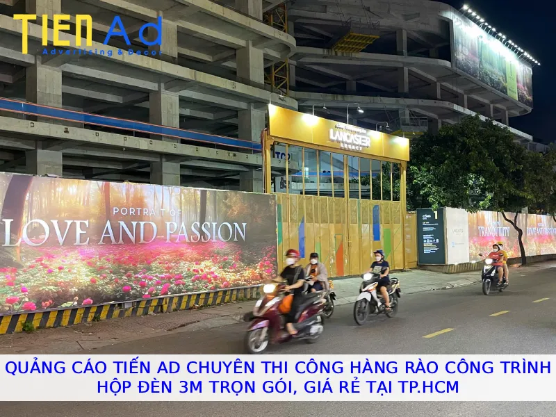 Quảng Cáo Tiến AD chuyên thi công hàng rào công trình hộp đèn 3M trọn gói giá rẻ tại TP.HCM