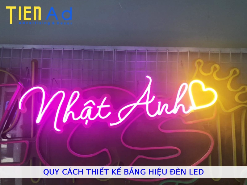 Quy cách thiết kế bảng hiệu đèn led