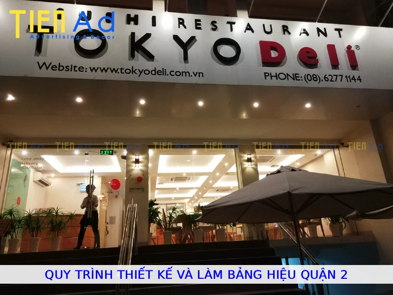 Quy trình thiết kế và làm bảng hiệu Quận 2