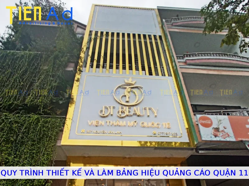 Quy trình thiết kế và làm bảng hiệu quảng cáo Quận 11