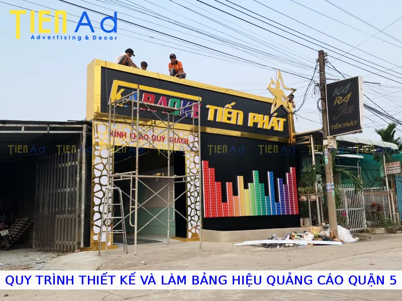 Quy trình thiết kế và làm bảng hiệu quảng cáo Quận 5