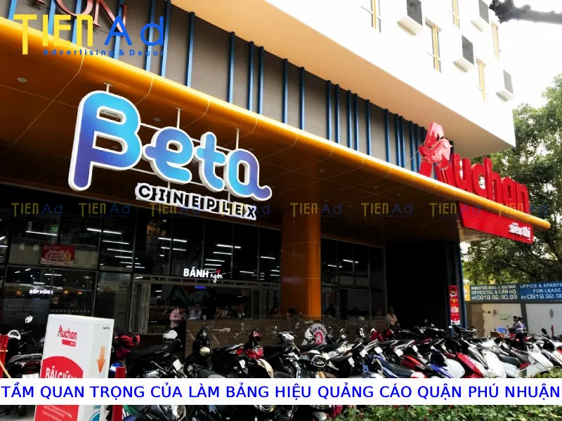 Tầm quan trọng của làm bảng hiệu quảng cáo Quận Phú Nhuận