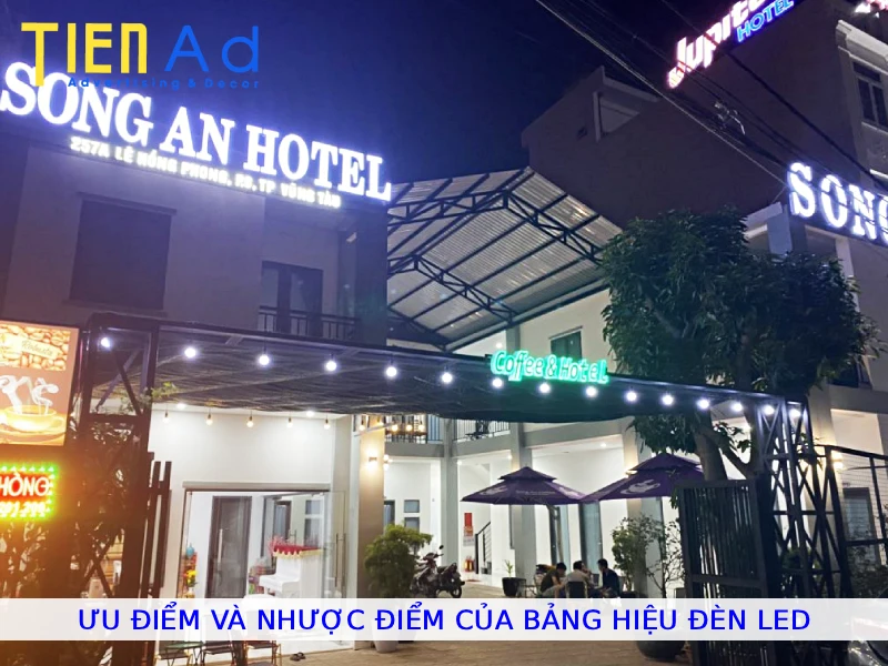 Ưu điểm và nhược điểm của bảng hiệu đèn led