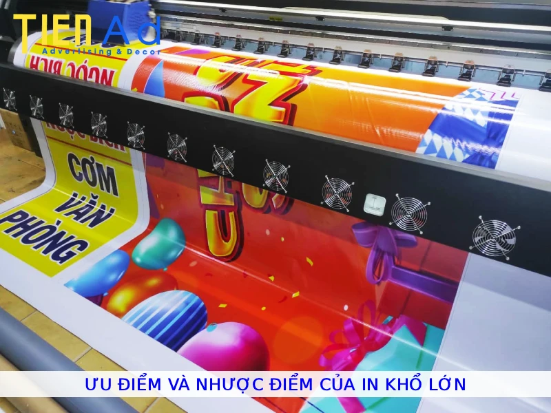 Ưu điểm và nhược điểm của in khổ lớn