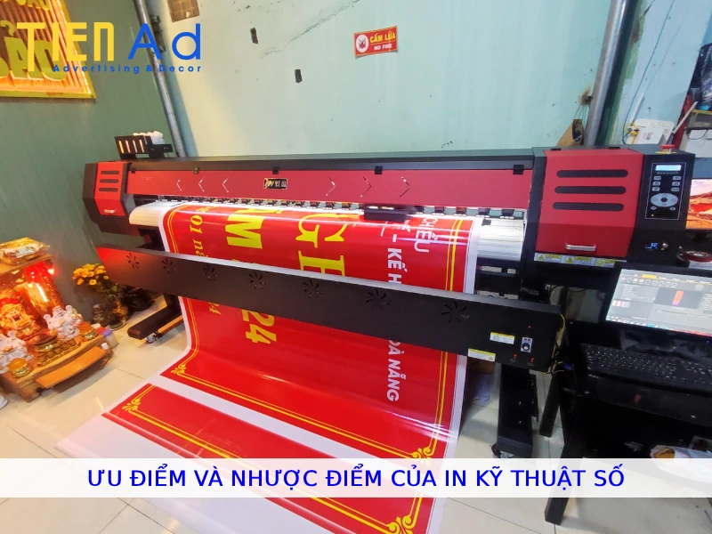 Ưu điểm và nhược điểm của in kỹ thuật số