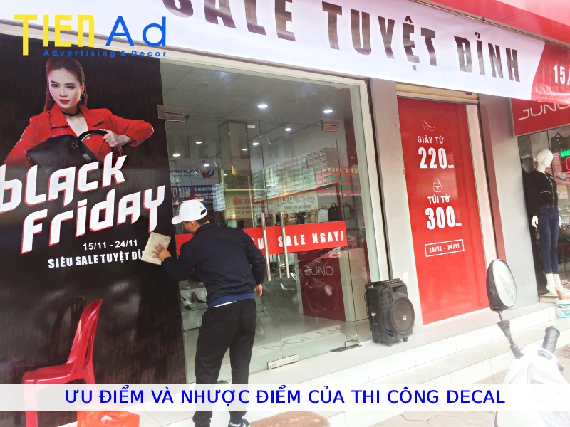 Ưu điểm và nhược điểm của thi công decal