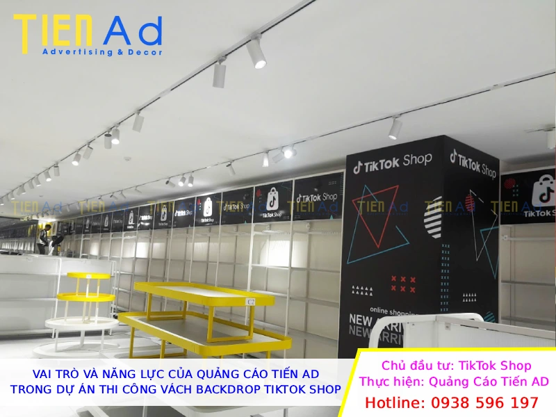 Vai trò và năng lực của Quảng Cáo Tiến AD trong dự án thi công vách backdrop TikTok Shop
