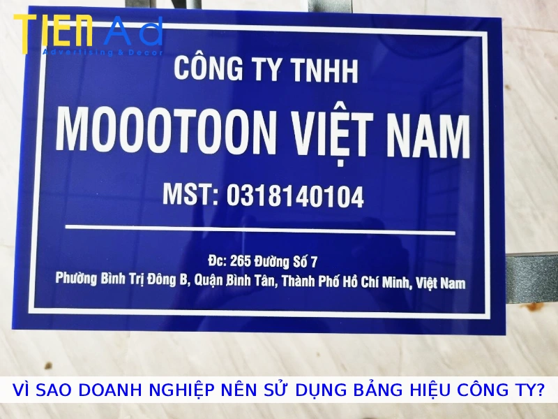 Vì sao doanh nghiệp nên sử dụng bảng hiệu công ty