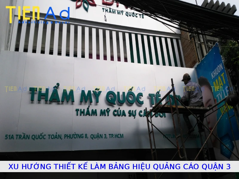 Xu hướng thiết kế làm bảng hiệu quảng cáo Quận 3